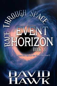 Race Through Space (Event Horizon, #3) (eBook, ePUB) - Hawk, David