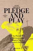 Pledge and Play (eBook, PDF)