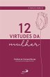 12 Virtudes da Mulher (eBook, ePUB) - Bild 1