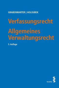 Verfassungsrecht. Allgemeines Verwaltungsrecht - Grabenwarter, Christoph;Holoubek, Michael