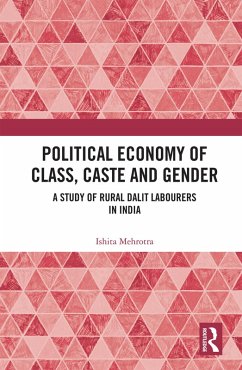 Political Economy of Class, Caste and Gender (eBook, ePUB) - Mehrotra, Ishita
