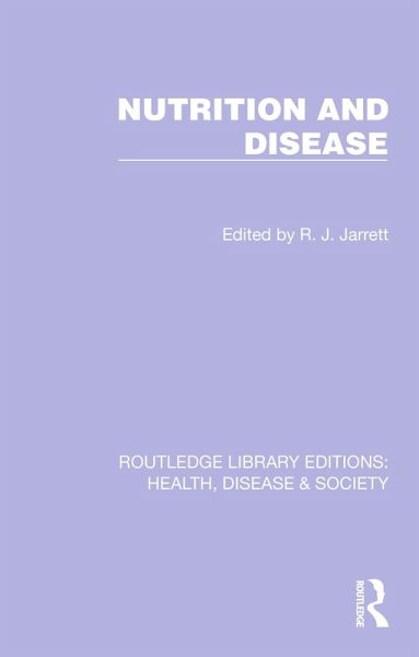 Nutrition and Disease (eBook, ePUB) Nutrition and Disease (eBook, ePUB)