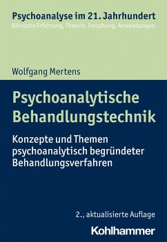 Psychoanalytische Behandlungstechnik - Mertens, Wolfgang