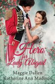 A Hero for Lady Abigail (A Wallflower's Wish, #5) (eBook, ePUB)