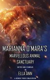 Marianna O'Mara's Marvellous Animal Sanctuary (eBook, ePUB)