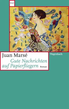 Gute Nachrichten auf Papierfliegern (eBook, ePUB) - Marsé, Juan