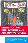 Gentrification, Displacement, and Alternative Futures (eBook, ePUB)