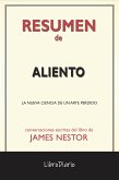 Aliento: La Nueva Ciencia De Un Arte Perdido de James Nestor: Conversaciones Escritas (eBook, ePUB)