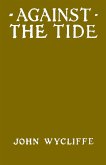 Against The Tide by H. Bedford-Jones (eBook, ePUB)