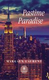 Pastime paradise (eBook, ePUB)