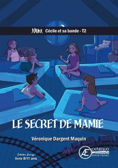 Cécile et sa bande - Tome 2 (eBook, ePUB) - Dargent-Maquin, Véronique