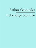 Lebendige Stunden (eBook, ePUB)