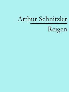 Reigen (eBook, ePUB) - Schnitzler, Arthur