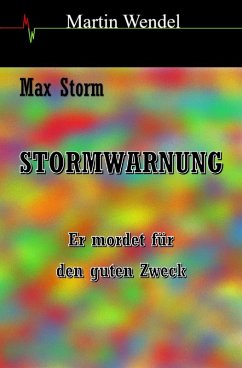 Stormwarnung (eBook, ePUB) - Wendel, Martin