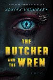 The Butcher and the Wren (eBook, ePUB)