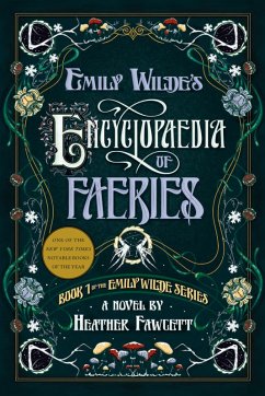 Emily Wilde's Encyclopaedia of Faeries (eBook, ePUB) - Fawcett, Heather