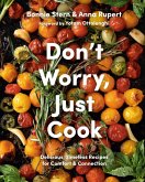 Don't Worry, Just Cook (eBook, ePUB)