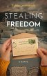 Stealing Freedom (eBook, ePUB) - Bild 1