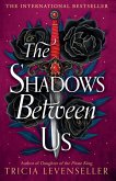 The Shadows Between Us (eBook, ePUB)