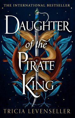 Daughter of the Pirate King (eBook, ePUB) - Levenseller, Tricia