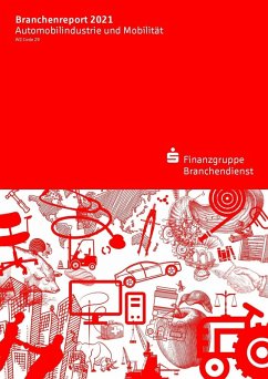 Branchenreport Automobilindustrie und Mobilität 2021 (eBook, PDF)