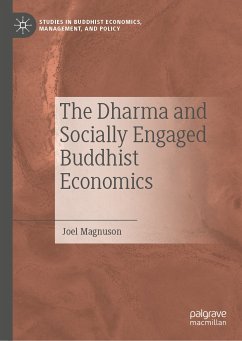 The Dharma and Socially Engaged Buddhist Economics (eBook, PDF) - Magnuson, Joel