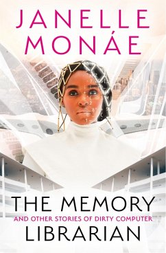 The Memory Librarian (eBook, ePUB) - Monáe, Janelle