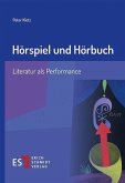 Hörspiel und Hörbuch (eBook, PDF)