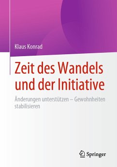 Zeit des Wandels und der Initiative (eBook, PDF) - Konrad, Klaus