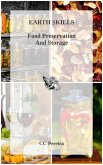 Earth Skills: Food Preservation And Storage (eBook, ePUB)