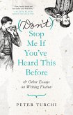 (Don't) Stop Me if You've Heard This Before (eBook, ePUB) (Don't) Stop Me if You've Heard This Before (eBook, ePUB)