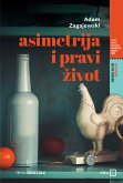 Asimetrija i pravi zivot (eBook, ePUB)