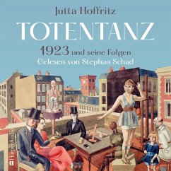 Totentanz – 1923 und seine Folgen (ungekürzt) (MP3-Download) - Hoffritz, Jutta