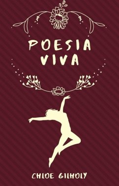 Poesia Viva (eBook, ePUB) - Gilholy, Chloe