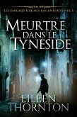 Meurtre dans le Tyneside (eBook, ePUB)