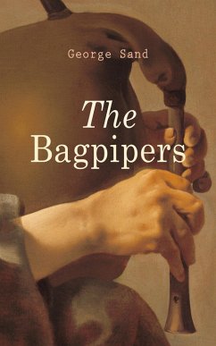 The Bagpipers (eBook, ePUB) - Sand, George