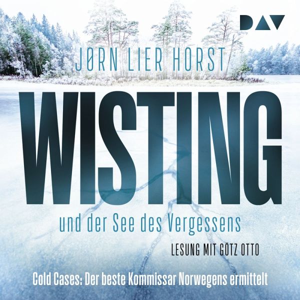 Wisting und der See des Vergessens / William Wisting - Cold Cases Bd.4 …  von Jørn Lier Horst - Hörbuch bei bücher.de runterladen