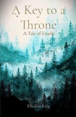 A Key to a Throne (eBook, ePUB) - King, Rhydian