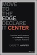 Move to the Edge, Declare it Center... - Bild 1
