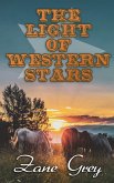 The Light of Western Stars (eBook, ePUB)