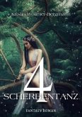 4: Scherbentanz (eBook, ePUB)