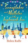 Snowflakes and Mistletoe at the Inglenook Inn (eBook, ePUB)