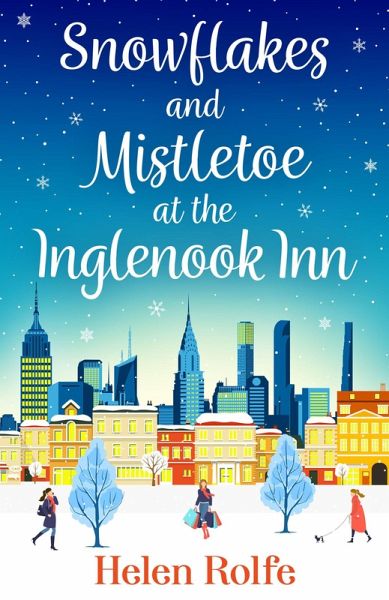 Snowflakes and Mistletoe at the Inglenook Inn (eBook, ePUB)