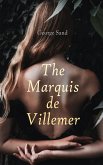 The Marquis de Villemer (eBook, ePUB)