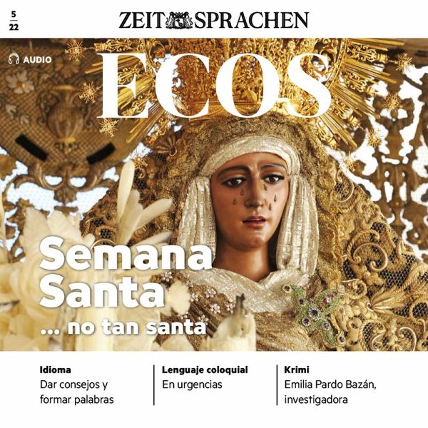 Spanisch lernen Audio - Die gar nicht so heilige Osterwoche (MP3-Download) Spanisch lernen Audio - Die gar nicht so heilige Osterwoche (MP3-Download)