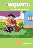 Niquito, Far Away From Home. (eBook, ePUB)