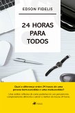 24 Horas para Todos (eBook, ePUB)