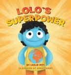 Lolo's Superpower (eBook, ePUB)