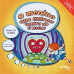 O Menino que entrou dentro de si mesmo (eBook, ePUB)