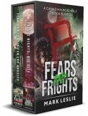Fears and Frights: A Canadian Werewolf 2 Book Bundle (eBook, ePUB)